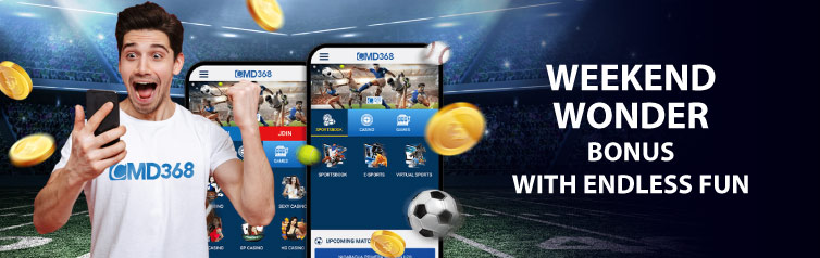 CMD368 Weekend Wonder Bonus – Khuyến mãi nạp tiền cuối tuần CMD368 khuyến mãi cuối tuần – Weekend Wonder Bonus cực hấp dẫn